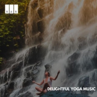 Delightful Yoga Music