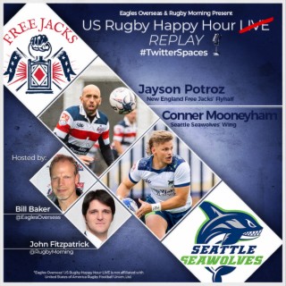 US Rugby Happy Hour LIVE | Seattle Seawolves’ Conner Mooneyham | June 7, 2023
