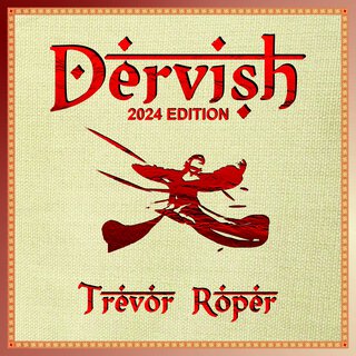 Dervish (2024 Edition)