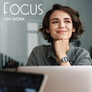 vVv Focus on Work vVv