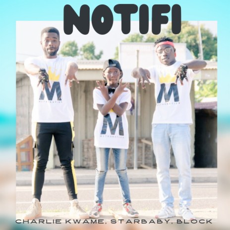 Notifi ft. Starbaby & Block