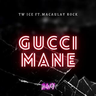 Gucci mane