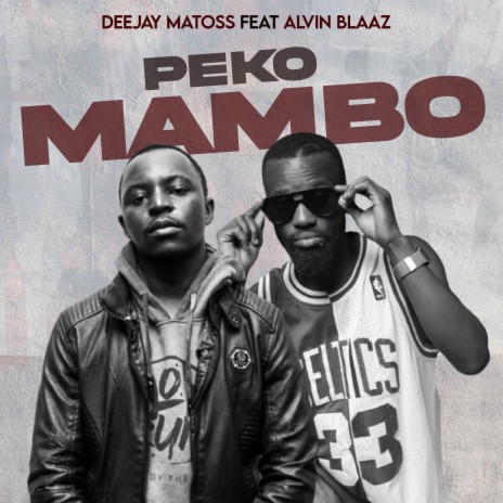 Peko Mambo (feat. Alvine Blaz) (Original)