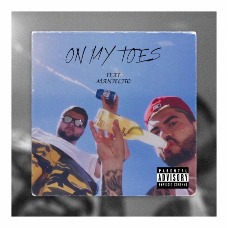 ON MY TOES (feat. Manielito)