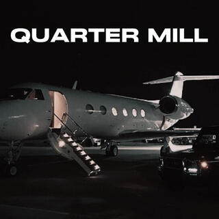 quarter mill