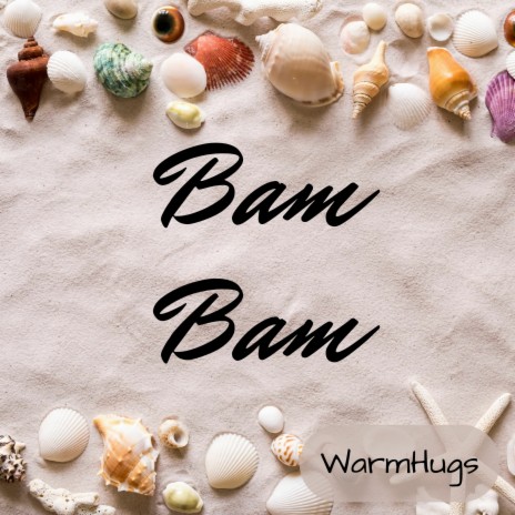 Bam Bam | Boomplay Music