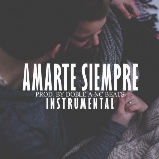 Amarte Siempre (Instrumental)