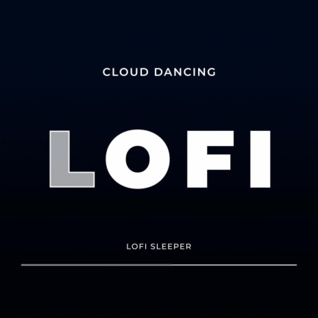 Cloud Dancing | Boomplay Music