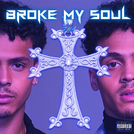 Broke My Soul | Boomplay Music