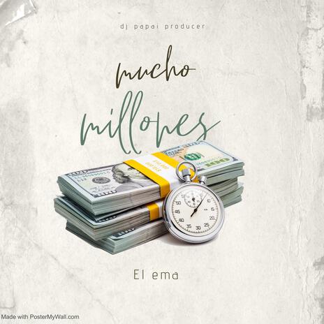 Mucho millones | Boomplay Music