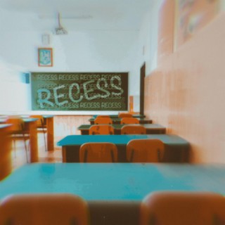 Recess