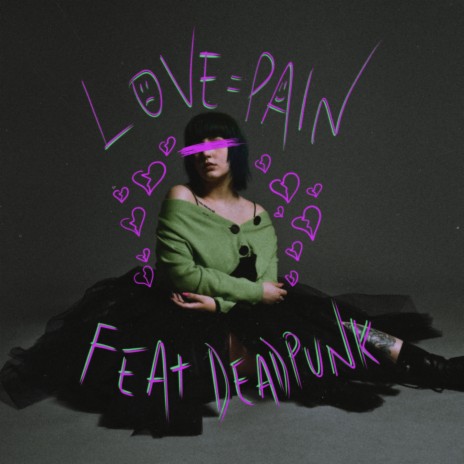 Love = Pain ft. Deadpunk | Boomplay Music