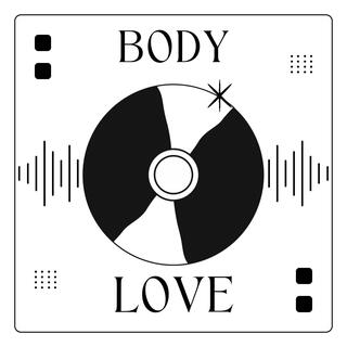 Body & Love