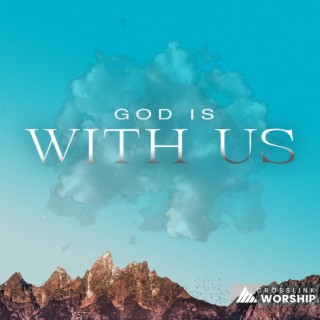 God is With Us lyrics | Boomplay Music