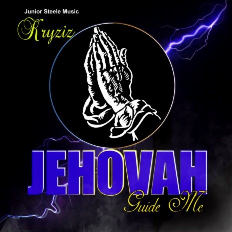 Jehova Guide Me | Boomplay Music