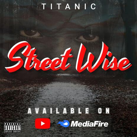 Street Wise | Boomplay Music