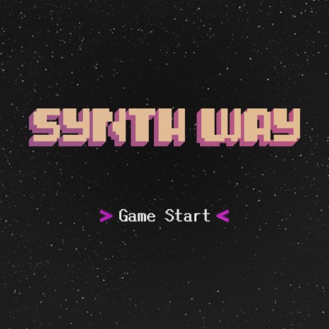Synthway Game Start | Boomplay Music