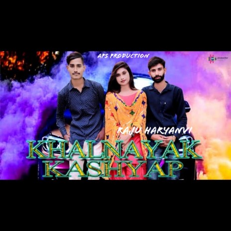 Khalnayak Kashyap | Boomplay Music