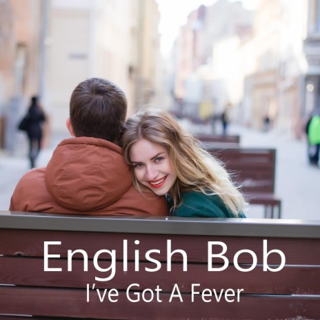 I've Got A Fever | Boomplay Music