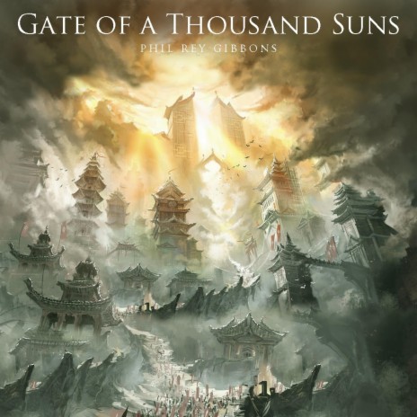 Gate of a Thousand Suns | Boomplay Music