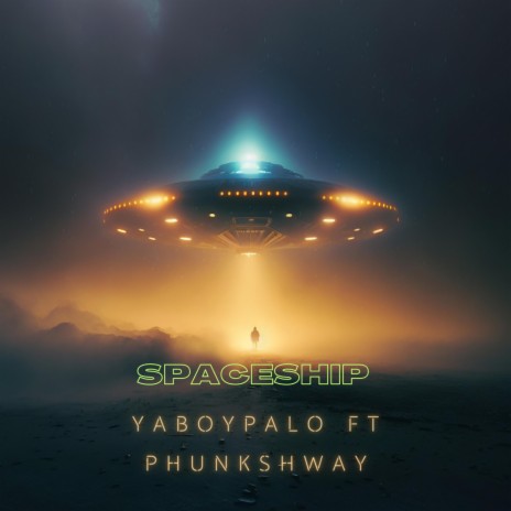 Spaceship ft. Phunkshway