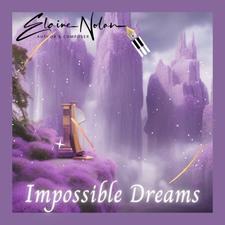 Impossible Dreams | Boomplay Music