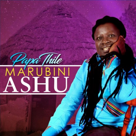 Marubini Ashu ft. Ras Canly | Boomplay Music