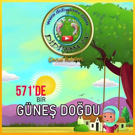 571'de Bir Güneş Doğdu | Boomplay Music