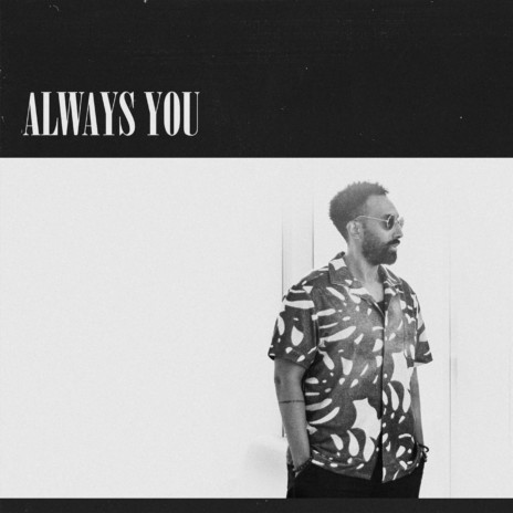 Always You | Boomplay Music