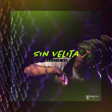 Sin Velita | Boomplay Music