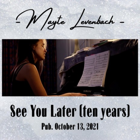 See You Later (ten years) | Boomplay Music