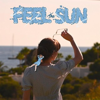 Feel The Sun