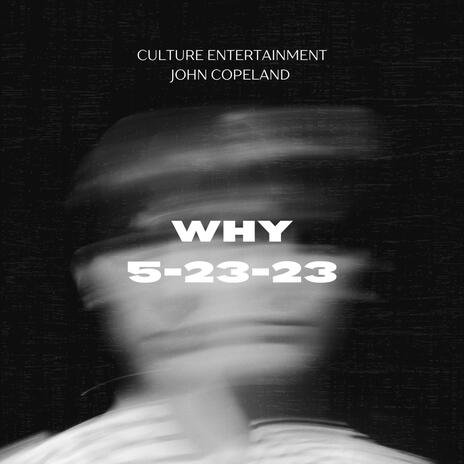 WHY 5-23-23 | Boomplay Music