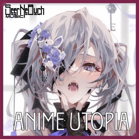 Anime Utopia | Boomplay Music