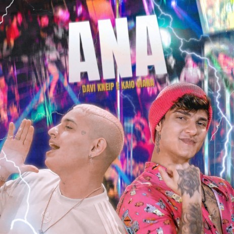 Ana ft. Kaio Viana | Boomplay Music