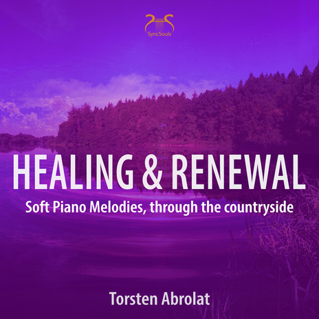 Renewal and Well-Being with 432 Hz Piano in the Silence of Nature | Boomplay Music