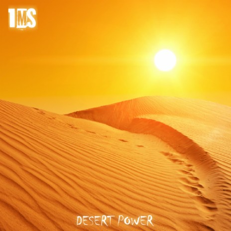 Desert Power (Remastered) | Boomplay Music