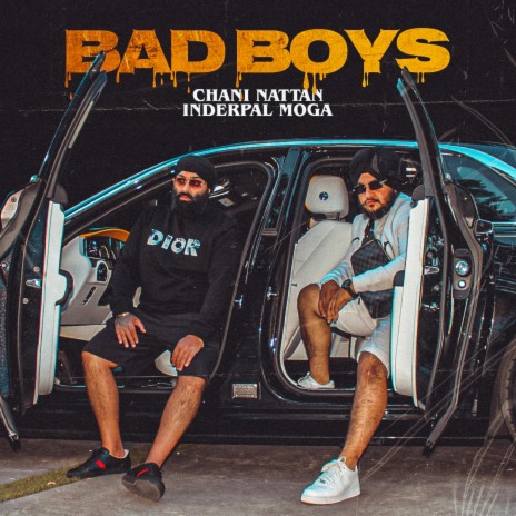 Bad boys (feat. Inderpal Moga) | Boomplay Music