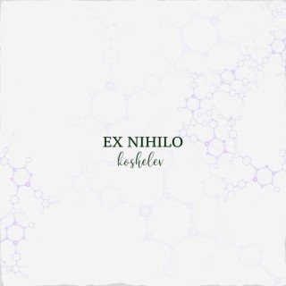 Ex Nihilo