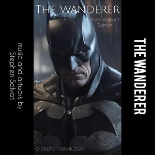 BATMAN: THE WANDERER