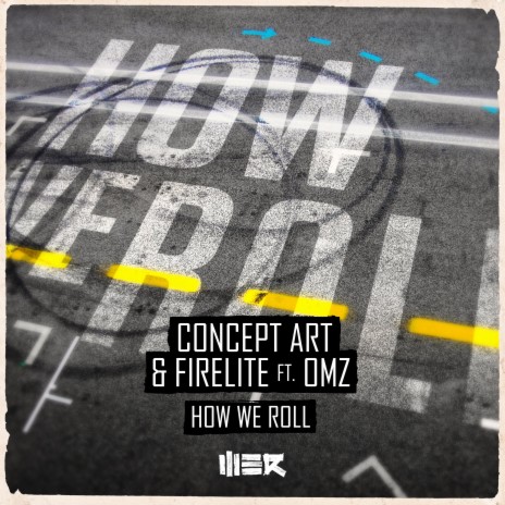 How We Roll ft. Firelite & OMZ | Boomplay Music