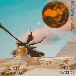 ANCEINT WORLD II (EP) (Radio Edit)