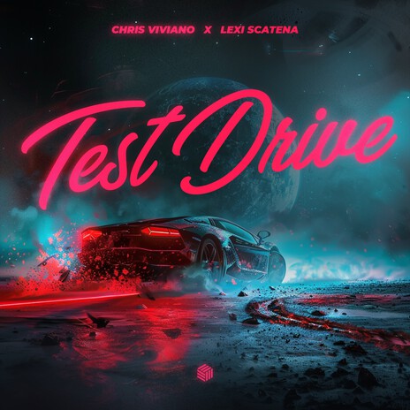 Test Drive ft. Lexi Scatena | Boomplay Music