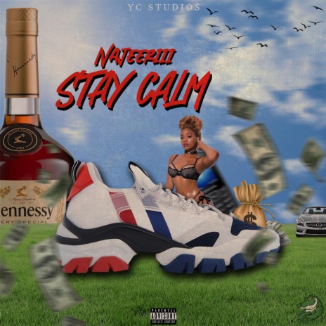 Stay Calm | Boomplay Music