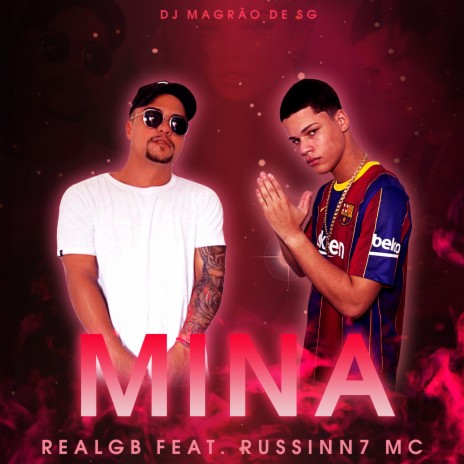 Mina ft. RealGB & Russinn7 MC | Boomplay Music