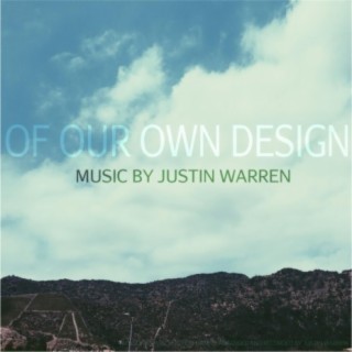 Of Our Own Design