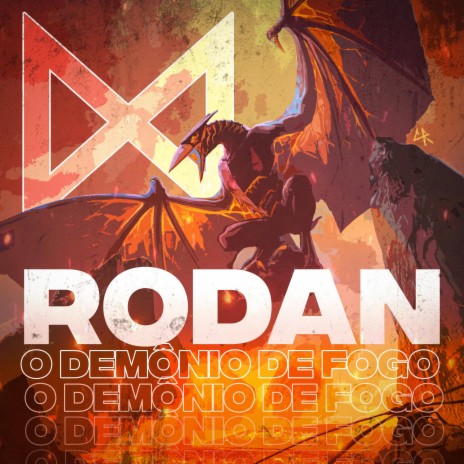 Rap do Rodan (Monsterverse) - O Demônio De Fogo (feat. Fandub Xtreme)