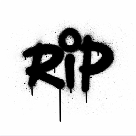 R.I.P | Boomplay Music