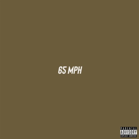 65 MPH (Radio Single)