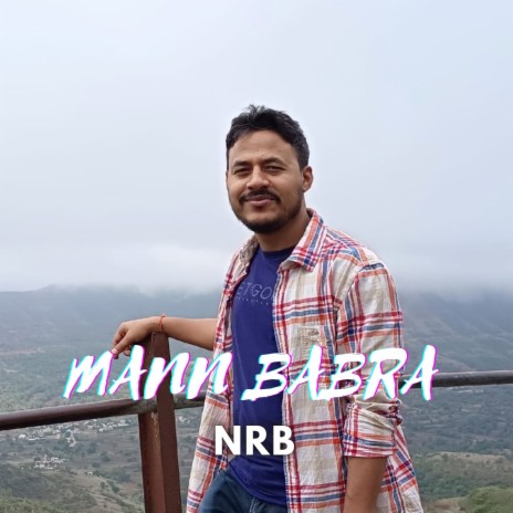 MANN BABRA | Boomplay Music